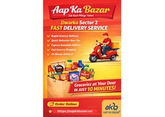 Dwarka Sector 2 Fast Delivery Service | Aap Ka Bazar
