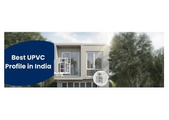 Best UPVC Profile in India