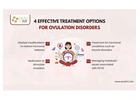 Ovulation Disorders Explained: Causes & Treatment Options