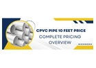 CPVC Pipe 10 Feet Price