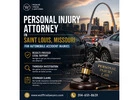 Personal injury attorney in saint louis missouri for automobile accident injuries