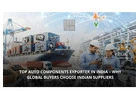 Top Auto Components Exporter in India – Trusted Global Suppliers
