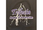 Trifecta Roofing and Construction