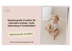 Babyfotografie Frankfurt für besondere Anlässe: Taufe, Geburtstag & Familienfeiern