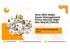 How SEO Helps Asset Management Firms Attract High-Net-Worth Clients