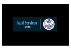 Maid Services Delhi