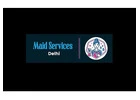 Maid Services Delhi